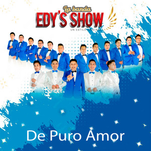 La Banda Edys Show - Eres un Ángel