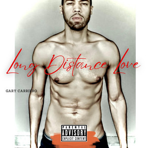 Long Distance Love by Gary Carriero
