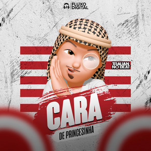 Thauan No Beat - Cara de Princesinha
