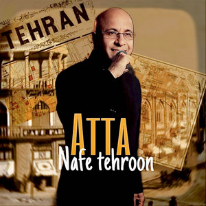 atta - nafe tehroon