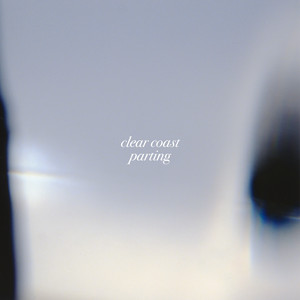Parting by Clear Coast