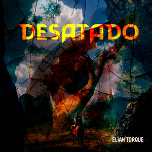 Desatado by Elian Torque