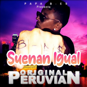 Suenan Igual by Papá BIG ES