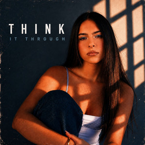 Think it Through by Lana Karlay