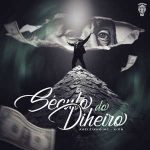 Século Do Dinheiro