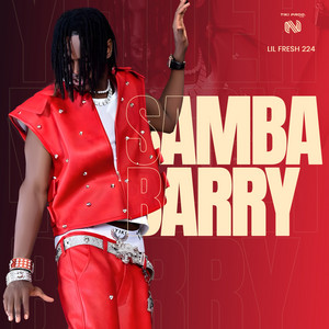LIL FRESH 224 - Samba Barry