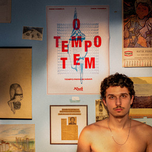 O Tempo Tem by Rodk