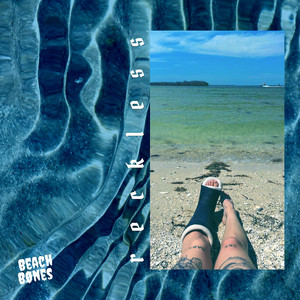 Reckless by BEACH BØNES