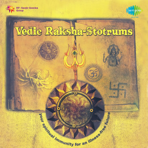 Vedic Raksha Stotrams - Free Future