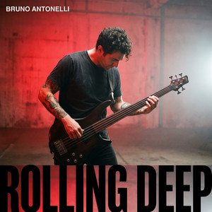 Rolling Deep by Bruno Antonelli
