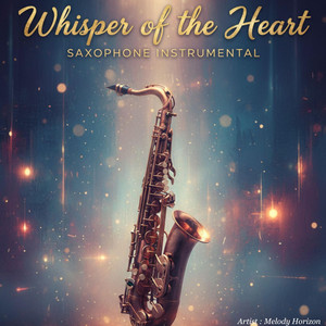 Melody Horizon - Whisper Of The Heart