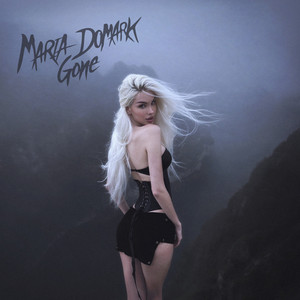 Gone by Maria Domark