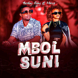Yassiley Ruby - Mbolsuni (feat. Maiza)