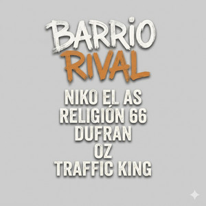 Barrio rival by Seisceropokoflow
