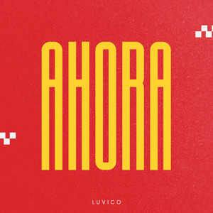 Luvico - Ahora
