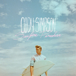 Better Be Mine by Cody Simpson
