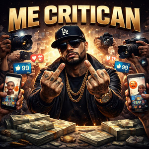 Me Critican by El Cachorro Hack
