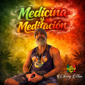 Medicina y Meditación by Chessy Man