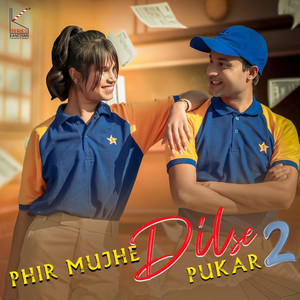 Phir Mujhe Dil Se Pukar 2 by Mohit Gaur, Kommalkora