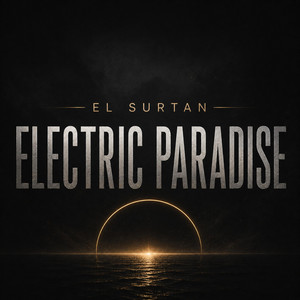 Electric paradise by El surtan