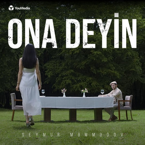 Seymur Memmedov - Ona Deyin