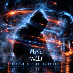 Madness by MaKa VeLLi