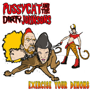 Bad Cat by Pussycat and The Dirty Johnsons
