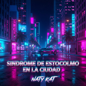 Sindrome de estocolmo en la ciudad by Naty Kat