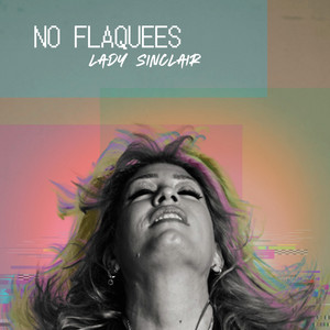 NO FLAQUEES by Lady Sinclair