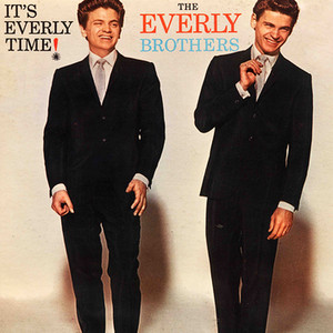 It's Everly Time - Compilation by The Everly Brothers | Spotify