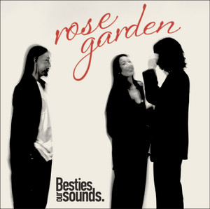 rose garden - Single ver. by Besties our sounds., Saori Yano, 丈青
