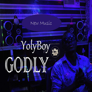 Godly by YolyBoy, Omah Lay