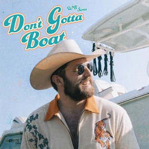Don't Gotta Boat by W. B. Sims