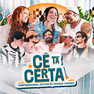 Cê Tá Certa (Ao Vivo)