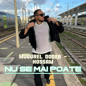 Mugurel Dodea - Nu se mai poate (feat. Hossam)