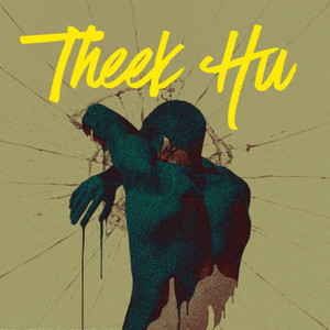 Theek Hu by Its Jolly