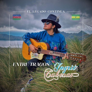 Ingrit Cabezas - Entre Tragos