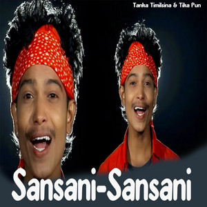 Tanka Timilsina & Tika Pun - Sansani-Sansani (Remix)
