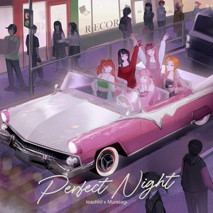 Perfect Night - Instrumental by Teachild, Murasagi