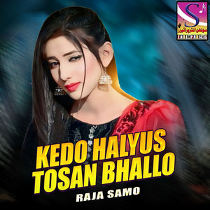 Kedo Halyus Tosan Bhallo