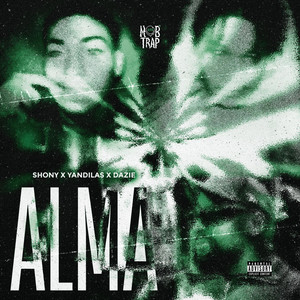ALMA by MIRAMOBDOTRAP, Shony Daglas, Yan Dilas, DAZ!E