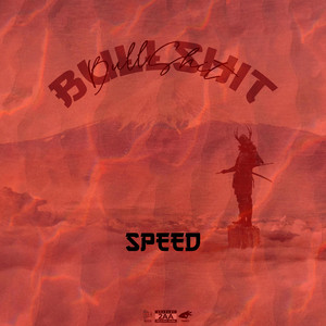 bullshit (speed) by SharkB7, Helcírio, 2AA, Muvia Enter, 808Tuly