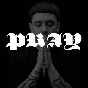 PRAY by Lil West