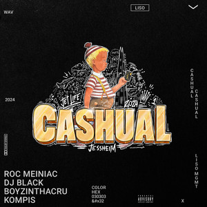 Cashual 2024 by BoyzInThaCru, DJ Black, Roc Meiniac, Kompis
