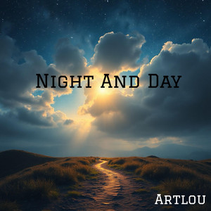 Night and day by Artlou