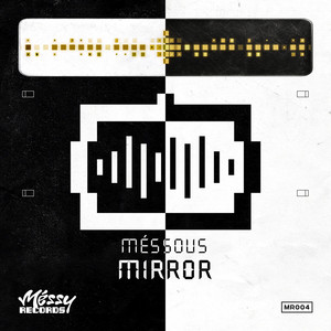 Mirror by Méssous
