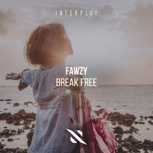 Break Free by FAWZY