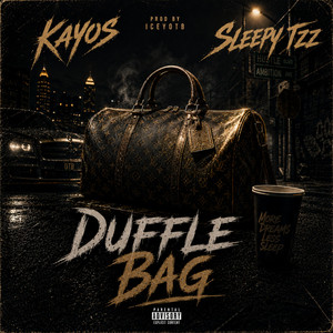 Duffle Bag by Kayos, Sleepy Tzz