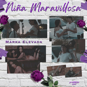 Niña Maravillosa by Marka Elevada