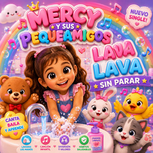 Lava Lava Sin parar by MERCY Y SUS PEQUEAMIGOS